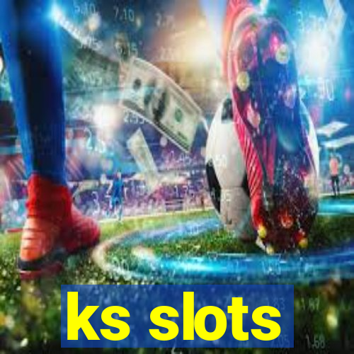 ks slots